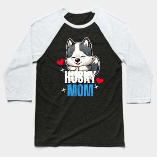 Husky Dog Mom Kawaii Baseball T-Shirt